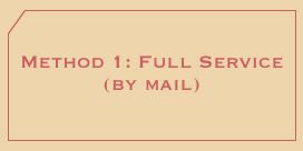 Method 1: Full Service (by-mail)